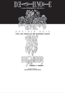 Death Note: Another Note (Novel) : Volume 1, Hardback Book Death Note: Another Note (Novel) : Volume 1, Hardback Book