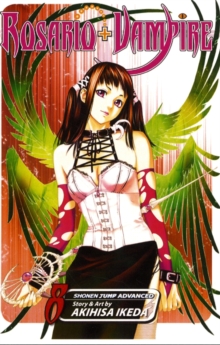 Rosario+Vampire, Vol. 8, Paperback Book Rosario+Vampire, Vol. 8, Paperback Book