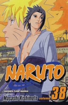 Naruto, Vol. 38 : Naruto, Paperback Book Naruto, Vol. 38 : Naruto, Paperback Book