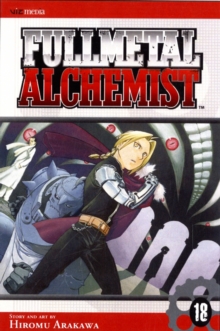 Fullmetal Alchemist : Volume 18, Paperback Fullmetal Alchemist : Volume 18, Paperback