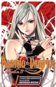 Rosario+Vampire: Season II, Vol. 1, Paperback Book Rosario+Vampire: Season II, Vol. 1, Paperback Book