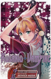 Rosario+Vampire: Season II, Vol. 2, Paperback Book Rosario+Vampire: Season II, Vol. 2, Paperback Book
