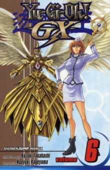 Yu-Gi-Oh!: GX, Vol. 9, Paperback Book Yu-Gi-Oh!: GX, Vol. 9, Paperback Book