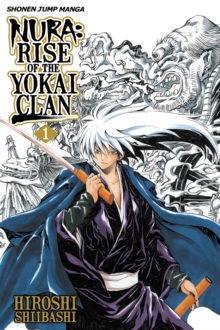 Nura: Rise of the Yokai Clan, Vol. 1, Paperback Book Nura: Rise of the Yokai Clan, Vol. 1, Paperback Book