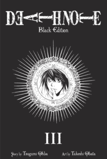 Death Note Black Edition, Vol. 3, Paperback Death Note Black Edition, Vol. 3, Paperback