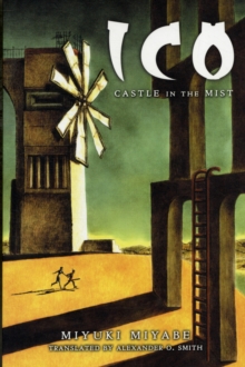 ICO: Castle in the Mist, Paperback Book ICO: Castle in the Mist, Paperback Book
