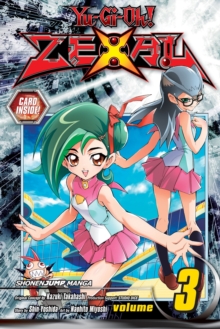 Yu-Gi-Oh! Zexal, Vol. 3, Paperback Book Yu-Gi-Oh! Zexal, Vol. 3, Paperback Book