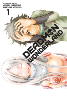 Deadman Wonderland, Vol. 1, Paperback Book Deadman Wonderland, Vol. 1, Paperback Book