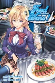 Food Wars!, Vol. 2 : Shokugeki no Soma, Paperback Book Food Wars!, Vol. 2 : Shokugeki no Soma, Paperback Book