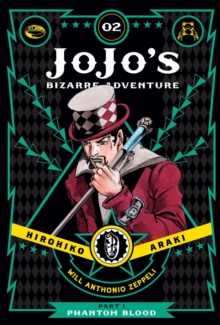 JoJo's Bizarre Adventure: Part 1--Phantom Blood, Vol. 2, Hardback Book JoJo's Bizarre Adventure: Part 1--Phantom Blood, Vol. 2, Hardback Book