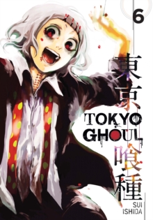 Tokyo Ghoul : Vol. 6, Paperback Tokyo Ghoul : Vol. 6, Paperback