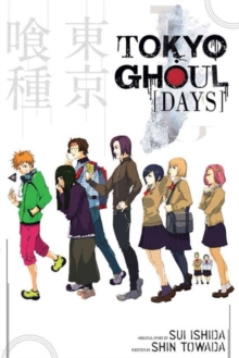 Tokyo Ghoul : Days, Paperback Book Tokyo Ghoul : Days, Paperback Book