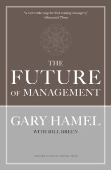 The Future of Management : A New Era of Management, Hardback Book The Future of Management : A New Era of Management, Hardback Book