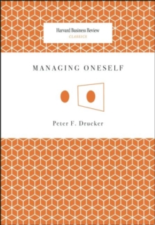 Managing Oneself, Paperback Book Managing Oneself, Paperback Book