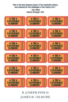 Experience Economy, Paperback Experience Economy, Paperback