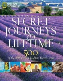 Secret Journeys Of A Lifetime, Hardback Book Secret Journeys Of A Lifetime, Hardback Book