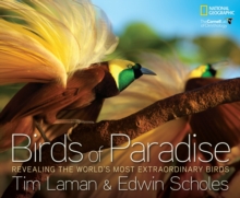 Birds of Paradise : Revealing the World's Most Extraordinary Birds, Hardback Book Birds of Paradise : Revealing the World's Most Extraordinary Birds, Hardback Book