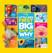 National Geographic Little Kids First Big Book of Why, Hardback Book National Geographic Little Kids First Big Book of Why, Hardback Book