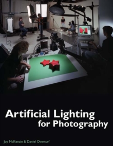 Artificial Lighting for Photography, Paperback Artificial Lighting for Photography, Paperback