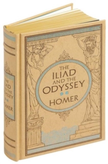 Iliad & the Odyssey (Barnes & Noble Omnibus Leatherbound Classics), Hardback Book Iliad & the Odyssey (Barnes & Noble Omnibus Leatherbound Classics), Hardback Book