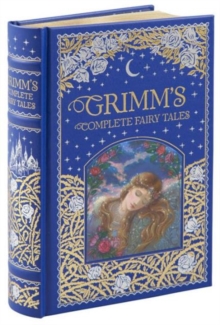 Grimm's Complete Fairy Tales (Barnes & Noble Omnibus Leatherbound Classics), Leather / fine binding Book Grimm's Complete Fairy Tales (Barnes & Noble Omnibus Leatherbound Classics), Leather / fine binding Book