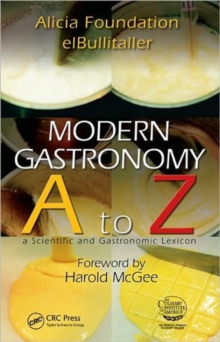 Modern Gastronomy : A to Z, Hardback Book Modern Gastronomy : A to Z, Hardback Book