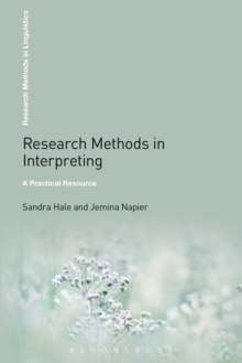 Research Methods in Interpreting : A Practical Resource, Paperback Book Research Methods in Interpreting : A Practical Resource, Paperback Book
