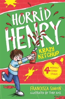 Horrid Henry's Krazy Ketchup, Paperback Book Horrid Henry's Krazy Ketchup, Paperback Book