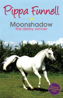 Moonshadow : The Derby Winner, Paperback Moonshadow : The Derby Winner, Paperback