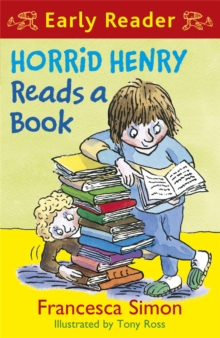 Horrid Henry Reads a Book : Book 10, Paperback Book Horrid Henry Reads a Book : Book 10, Paperback Book