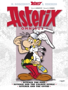 Omnibus : Asterix the Gaul, Asterix and the Golden Sickle, Asterix and the Goths, Paperback Book Omnibus : Asterix the Gaul, Asterix and the Golden Sickle, Asterix and the Goths, Paperback Book