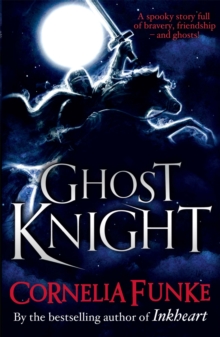 Ghost Knight, Paperback Ghost Knight, Paperback