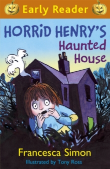 Horrid Henry's Haunted House, Paperback Book Horrid Henry's Haunted House, Paperback Book