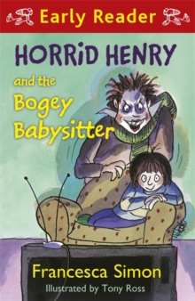 Horrid Henry and the Bogey Babysitter, Paperback Book Horrid Henry and the Bogey Babysitter, Paperback Book