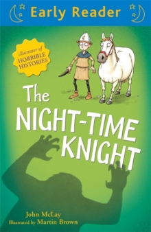 The Night-Time Knight, Paperback Book The Night-Time Knight, Paperback Book