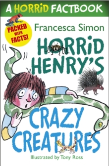 A Horrid Factbook: Crazy Creatures : A Horrid Factbook, Paperback Book A Horrid Factbook: Crazy Creatures : A Horrid Factbook, Paperback Book