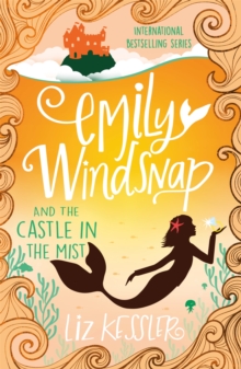 Emily Windsnap and the Castle in the Mist : Book 3, Paperback Book Emily Windsnap and the Castle in the Mist : Book 3, Paperback Book