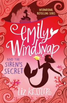 Emily Windsnap and the Siren's Secret : Book 4, Paperback Book Emily Windsnap and the Siren's Secret : Book 4, Paperback Book