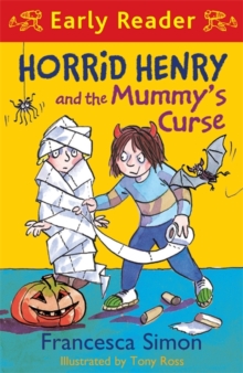 Horrid Henry and the Mummy's Curse, Paperback Horrid Henry and the Mummy's Curse, Paperback