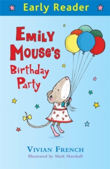 Emily Mouse's Birthday Party, Paperback Book Emily Mouse's Birthday Party, Paperback Book