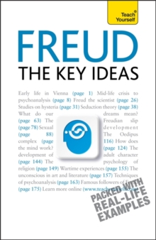 Freud - The Key Ideas : An Introduction to Freud's Pioneering Work on Psychoanalysis, Sex, Dreams and the Unconscious, Paperback Book Freud - The Key Ideas : An Introduction to Freud's Pioneering Work on Psychoanalysis, Sex, Dreams and the Unconscious, Paperback Book