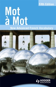 MOT AA MOT : New Advanced French Vocabulary, Paperback MOT AA MOT : New Advanced French Vocabulary, Paperback
