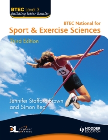 BTEC Level 3 National Sport & Exercise Sciences : Level 3, Paperback BTEC Level 3 National Sport & Exercise Sciences : Level 3, Paperback