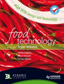 AQA GCSE Design and Technology : Food Technology, Paperback Book AQA GCSE Design and Technology : Food Technology, Paperback Book