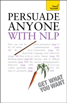 Persuade Anyone with NLP: Teach Yourself, Paperback Book Persuade Anyone with NLP: Teach Yourself, Paperback Book