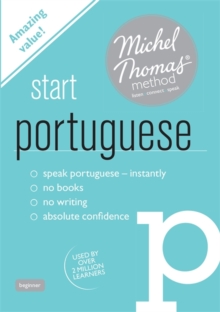 Start Portuguese (Learn Portuguese with the Michel Thomas Method), CD-Audio Book Start Portuguese (Learn Portuguese with the Michel Thomas Method), CD-Audio Book