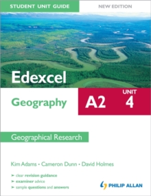 Edexcel A2 Geography Student Unit Guide New Edition: Unit 4 Contemporary Geographical Issues, Paperback Book Edexcel A2 Geography Student Unit Guide New Edition: Unit 4 Contemporary Geographical Issues, Paperback Book