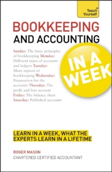 Bookkeeping and Accounting in a Week: Teach Yourself, Paperback Book Bookkeeping and Accounting in a Week: Teach Yourself, Paperback Book