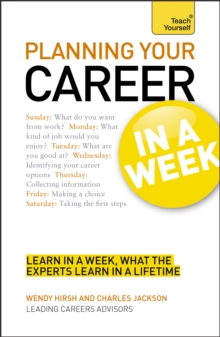 Planning Your Career in a Week: Teach Yourself : Start Your Career Planning in Seven Simple Steps, Paperback Book Planning Your Career in a Week: Teach Yourself : Start Your Career Planning in Seven Simple Steps, Paperback Book