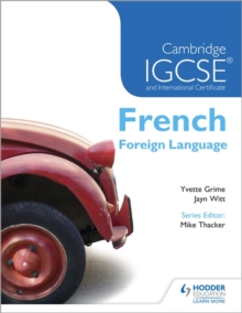 Cambridge IGSCE and International Certificate French Foreign Language, Paperback Cambridge IGSCE and International Certificate French Foreign Language, Paperback